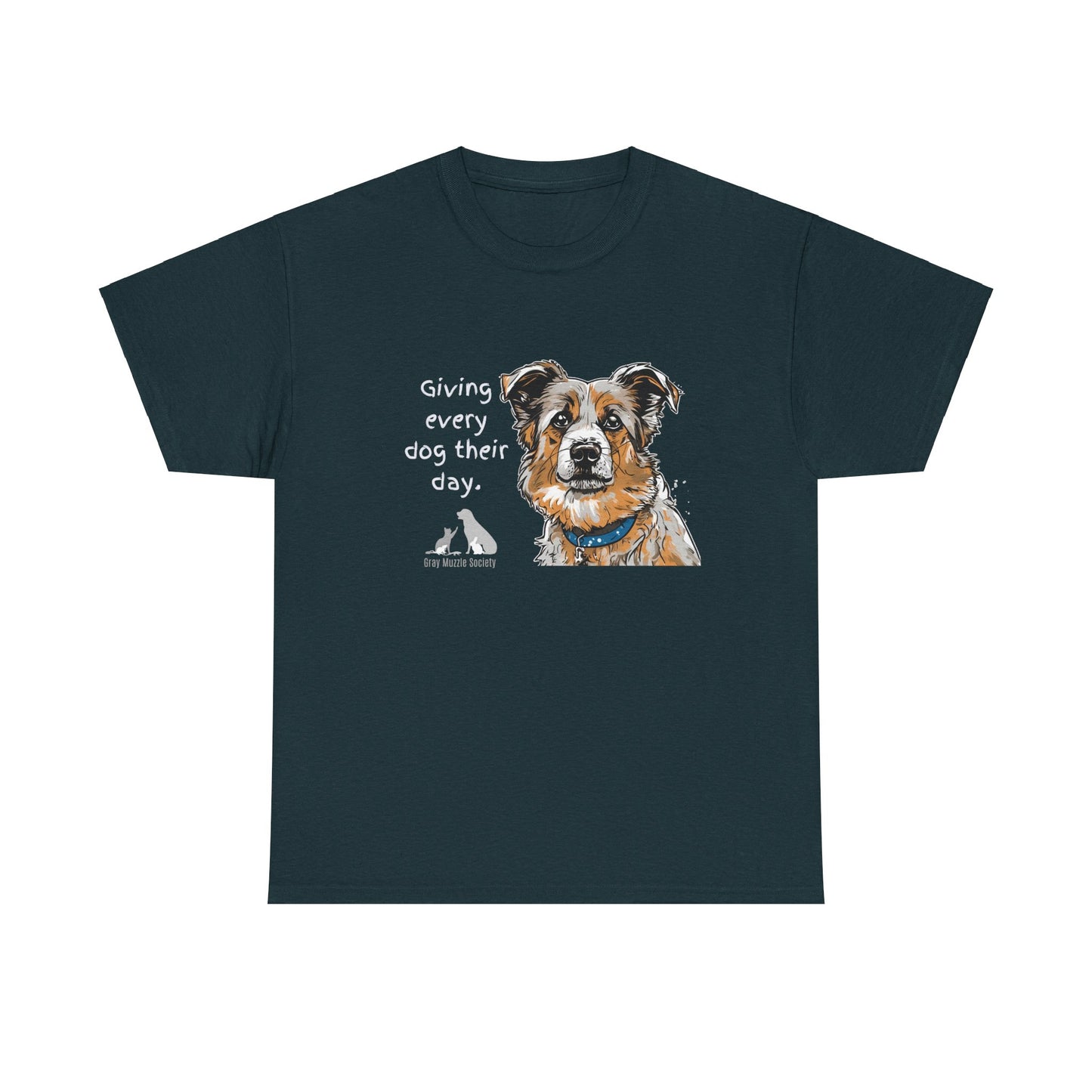 Dog Lover Unisex Heavy Cotton Tee - "Giving Every Dog Their Day"