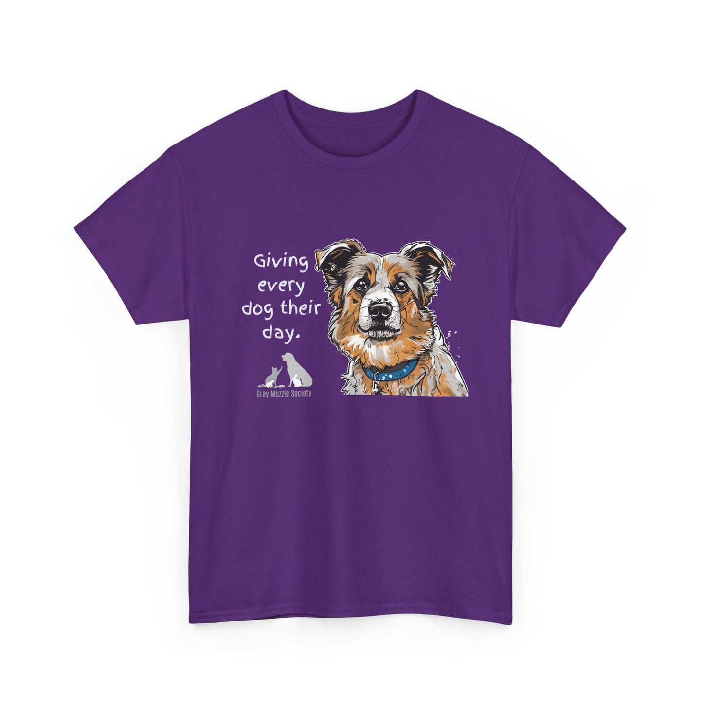 Dog Lover Unisex Heavy Cotton Tee - "Giving Every Dog Their Day"